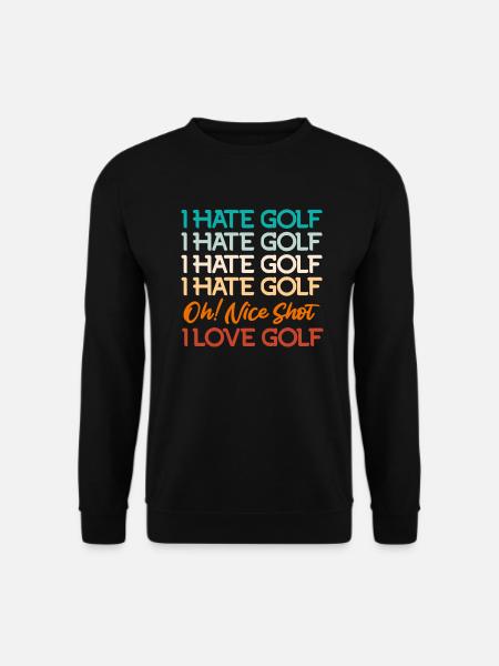 Golf Liebe und Golf Hass Golfspieler Golfer - Unisex Pullover - Schwarz