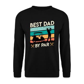 Golfer Papa Best Dad by Par Golfspieler Golf - Unisex Sweatshirt - black - Front - Alina (178cm) & Michal (187cm)