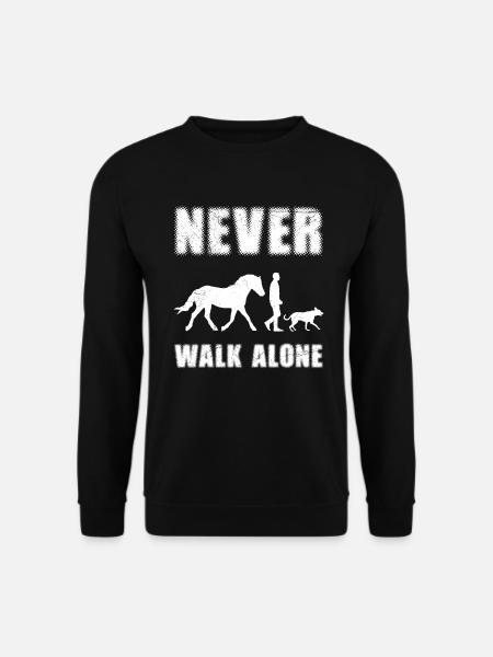 Never Walk alone Hund Pferd Reitsport - Unisex Pullover - Schwarz