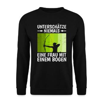 Unterschätze niemals eine Frau mit Bogen Damen - Unisex Pullover - Schwarz - Vorne - Alina (178cm) & Michal (187cm)
