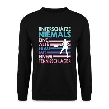 Alte Frau mit Tennisschläger Tennis Oma - Unisex Pullover - Schwarz - Vorne - Alina (178cm) & Michal (187cm)