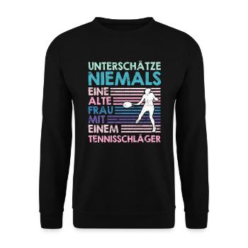 Alte Frau mit Tennisschläger Tennis Oma - Unisex Pullover - Schwarz - Vorne - Alina (178cm) & Michal (187cm)