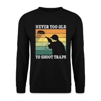 Never too old to Shoot Traps Clay Pigeon Shooting - Unisex Sweatshirt - black - Front - Alina (178cm) & Michal (187cm)