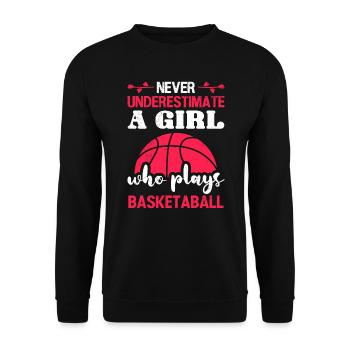 Never underestimate a basketball girl - Unisex Sweatshirt - black - Front - Alina (178cm) & Michal (187cm)