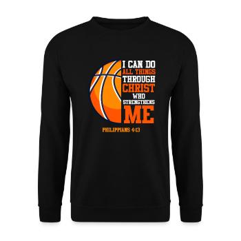 Basketball Bible Quote I can do all the things - Unisex Sweatshirt - black - Front - Alina (178cm) & Michal (187cm)