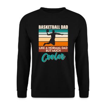 Basket-ball papa comme papa normal juste beaucoup plus cool - Sweat-shirt Unisexe - noir - Devant - Alina (178cm) & Michal (187cm)