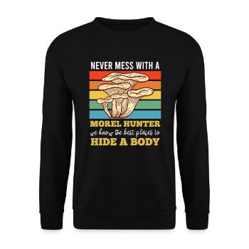 Don't mess with a morel collector - Unisex Sweatshirt - black - Front - Alina (178cm) & Michal (187cm)