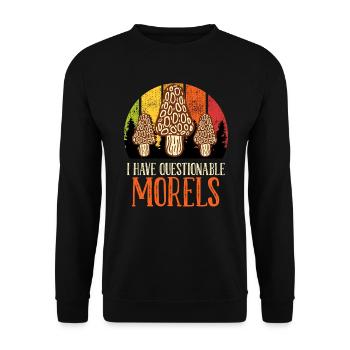 Mushroom picker saying I have questionable Morels - Unisex Sweatshirt - black - Front - Alina (178cm) & Michal (187cm)