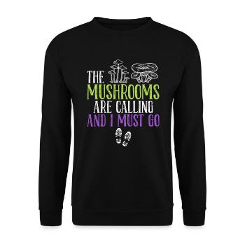 En appelant les champignons, je dois aller cueillir des champignons - Sweat-shirt Unisexe - noir - Devant - Alina (178cm) & Michal (187cm)