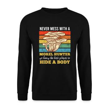 Don't mess with a morel collector - Unisex Sweatshirt - black - Front - Alina (178cm) & Michal (187cm)