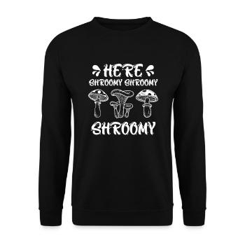 Here Shroomy Shrommy Shoomy Pilzsammler - Unisex Pullover - Schwarz - Vorne - Alina (178cm) & Michal (187cm)