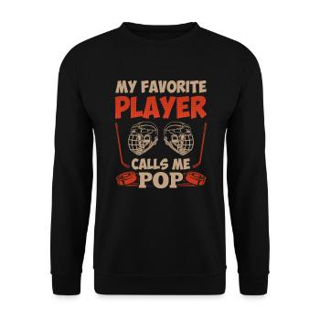 My Favorite Player calls me Pop - Unisex Sweatshirt - black - Front - Alina (178cm) & Michal (187cm)
