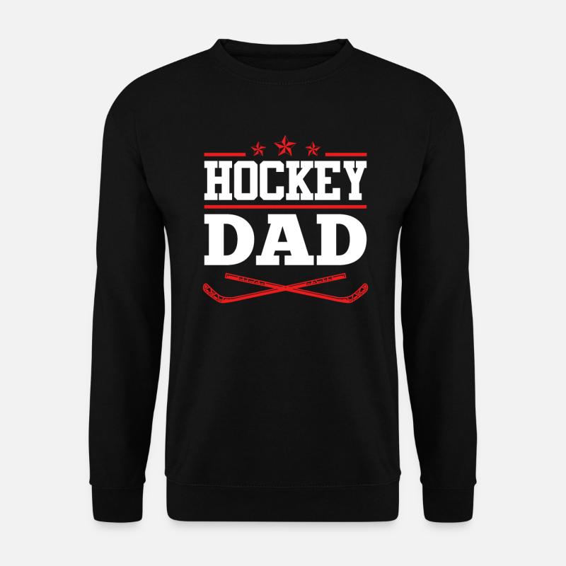 Hockey Dad - Unisex Sweatshirt - black