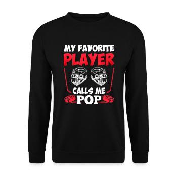 My Favorite Player calls me Pop - Unisex Pullover - Schwarz - Vorne - Alina (178cm) & Michal (187cm)