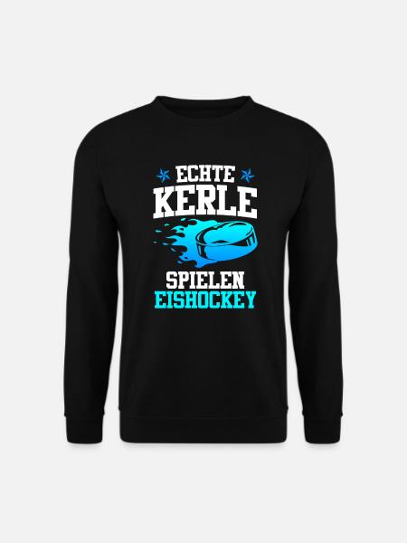 Echte Kerle spielen Eishockey - Unisex Pullover - Schwarz