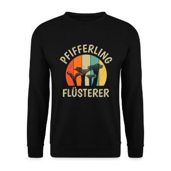Flüsterer der Pfifferlinge Pilze Pilzsammler - Unisex Pullover - Schwarz - Vorne - Alina (178cm) & Michal (187cm)