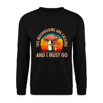 The mushrooms call mushroom pickers collect mushroom pickers - Unisex Sweatshirt - black - Front - Alina (178cm) & Michal (187cm)