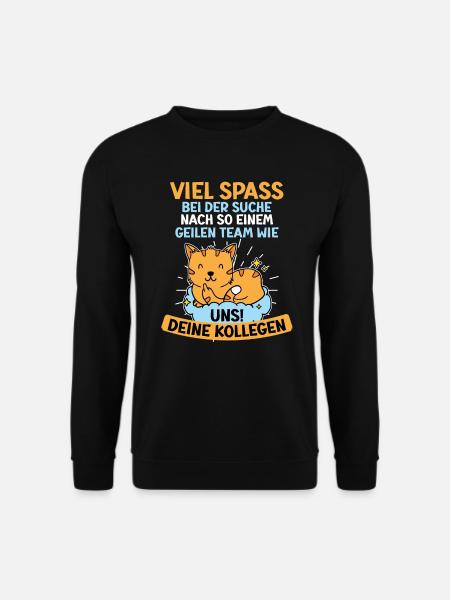 Verabschiedung Arbeitskollege Kollegin Jobwechsel - Unisex Pullover - Schwarz