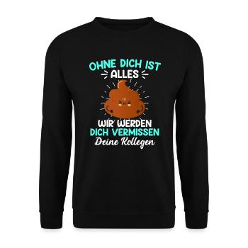 Abschied Kollege Jobwechsel Arbeitswechsel - Unisex Pullover - Schwarz - Vorne - Alina (178cm) & Michal (187cm)