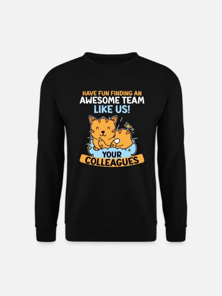 Verabschiedung Arbeitskollege Kollegin Jobwechsel - Unisex Pullover - Schwarz
