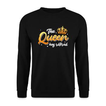 Die Königin geht in Rente Rentnerin - Unisex Pullover - Schwarz - Vorne - Alina (178cm) & Michal (187cm)