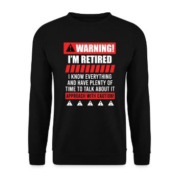 Avertissement de retraite Pension drôle de retraité - Sweat-shirt Unisexe - noir - Devant - Alina (178cm) & Michal (187cm)
