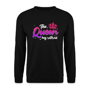 Die Königin geht in Rente Rentnerin - Unisex Pullover - Schwarz - Vorne - Alina (178cm) & Michal (187cm)
