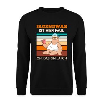 irgendwas ist hier faul oh das bin ja ich - Unisex Pullover - Schwarz - Vorne - Alina (178cm) & Michal (187cm)