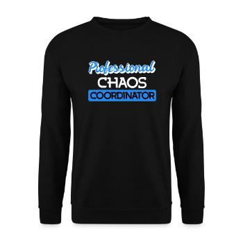 Professioneller Chaos Koordinator - Unisex Pullover - Schwarz - Vorne - Alina (178cm) & Michal (187cm)