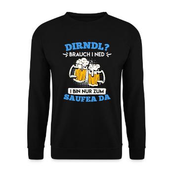 Dirndl brauch I ned nur zum sauffa da - Unisex Pullover - Schwarz - Vorne - Alina (178cm) & Michal (187cm)