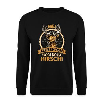 Mei Lederhosn trägt no da Hirsch Herren Bayern - Unisex Pullover - Schwarz - Vorne - Alina (178cm) & Michal (187cm)