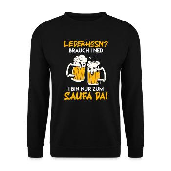 Lederhosen brauch ich nicht nur hier zum saufen - Unisex Pullover - Schwarz - Vorne - Alina (178cm) & Michal (187cm)