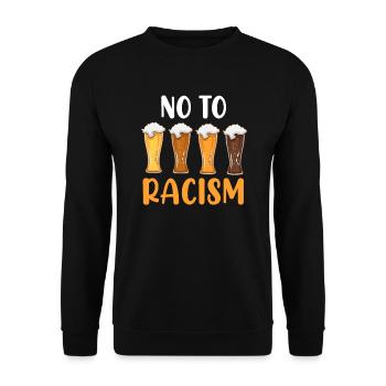 Nein zu Raissismus Bier Weißbier Bayern - Unisex Pullover - Schwarz - Vorne - Alina (178cm) & Michal (187cm)