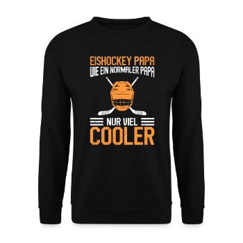 Eishockey Papa nur viel cooler - Unisex Pullover - Schwarz - Vorne - Alina (178cm) & Michal (187cm)