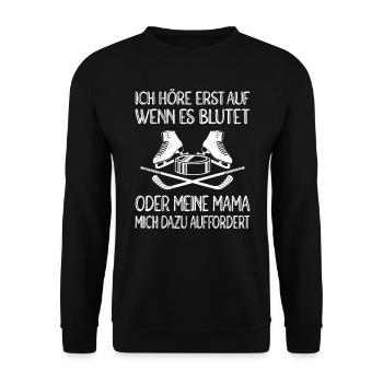 Eishockey ich höre erst auf wenn es blutet Hockey - Unisex Pullover - Schwarz - Vorne - Alina (178cm) & Michal (187cm)