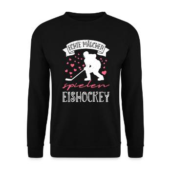 Echte Mädchen spielen Eishockey - Unisex Pullover - Schwarz - Vorne - Alina (178cm) & Michal (187cm)