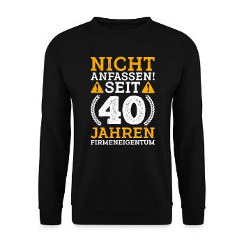 40 Jahre Firmeneigentum 40 Jahre Arbeitsjubiläum - Unisex Pullover - Schwarz - Vorne - Alina (178cm) & Michal (187cm)