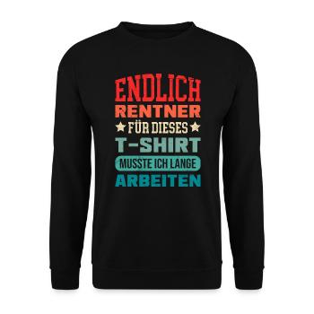 Endlich Rente Arbeitskollege Ruhestand - Unisex Pullover - Schwarz - Vorne - Alina (178cm) & Michal (187cm)
