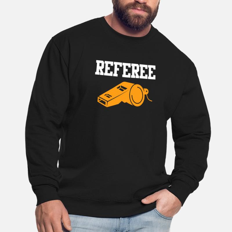 Referee whistle referee Unisex Sweatshirt
