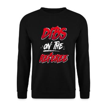 Dibs on the Referee Schiedsrichter - Unisex Pullover - Schwarz - Vorne - Alina (178cm) & Michal (187cm)