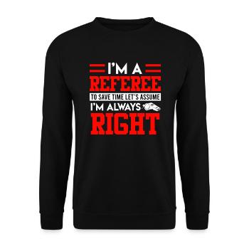 Je suis l’arbitre - Sweat-shirt Unisexe - noir - Devant - Alina (178cm) & Michal (187cm)