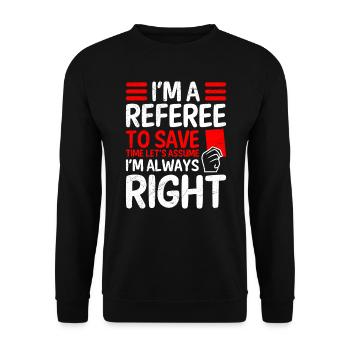 L’arbitre a toujours raison Shiri - Sweat-shirt Unisexe - noir - Devant - Alina (178cm) & Michal (187cm)