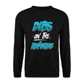 Dibs on the Referee Schiedsrichter - Unisex Pullover - Schwarz - Vorne - Alina (178cm) & Michal (187cm)