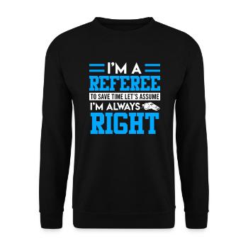 Je suis l’arbitre - Sweat-shirt Unisexe - noir - Devant - Alina (178cm) & Michal (187cm)