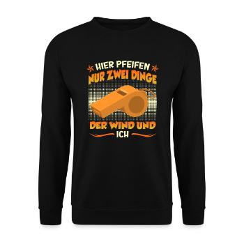 Hier pfeift nur meine Pfeife und der Wind - Unisex Pullover - Schwarz - Vorne - Alina (178cm) & Michal (187cm)