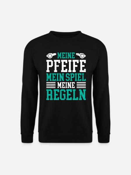 Meine Pfeife mein Spiel meine Regeln - Unisex Pullover - Schwarz