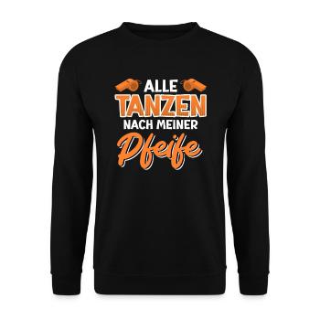 Schiri Spruch alle tanzen nach meiner Pfeife - Unisex Pullover - Schwarz - Vorne - Alina (178cm) & Michal (187cm)