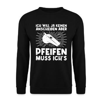 Pfeifen muss ich es Schiedsrichter - Unisex Pullover - Schwarz - Vorne - Alina (178cm) & Michal (187cm)