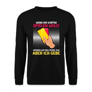 Lustiger Schiedsrichter Spruch Schiri - Unisex Pullover - Schwarz - Vorne - Alina (178cm) & Michal (187cm)