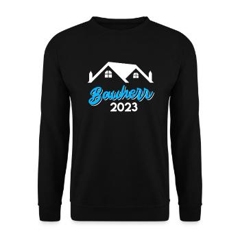 Bauherr 2023 Eigenheim Tiny House Richtfest - Unisex Pullover - Schwarz - Vorne - Alina (178cm) & Michal (187cm)
